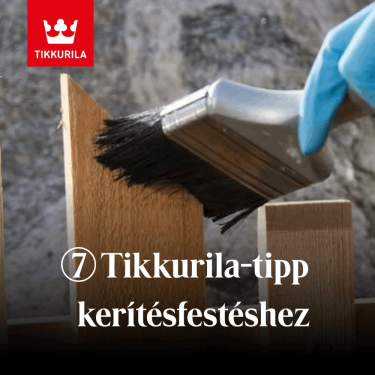 7 tipp kerítés festésére a Tikkurila-tól