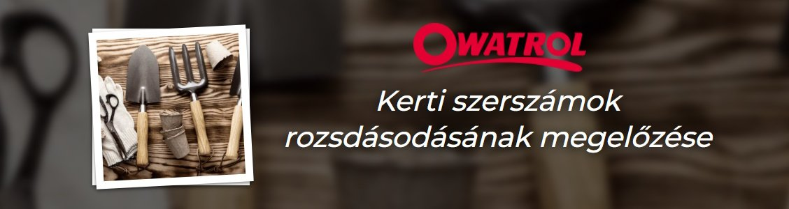 Kerti szerszámok rozsdásodásának megelőzése